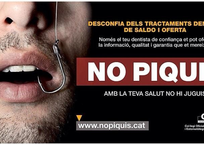 No piquis